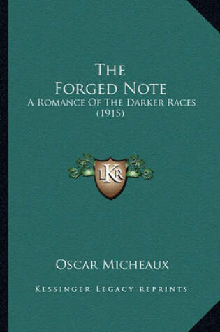 Cover of The Forged Note the Forged Note