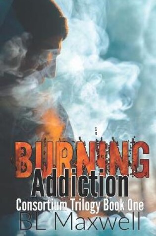 Cover of Burning Addiction