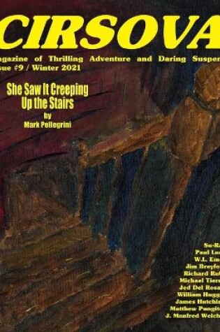 Cover of Cirsova Magazine of Thrilling Adventure and Daring Suspense Issue #9 / Winter 2021
