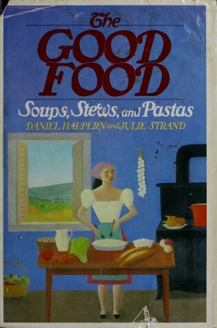 Cover of The Good Food