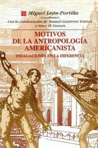 Cover of Motivos de La Antropologia Americanista