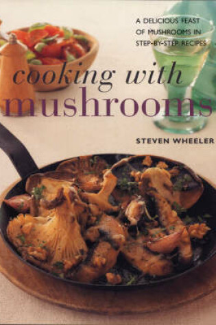 Cover of Cooking with Mushrooms