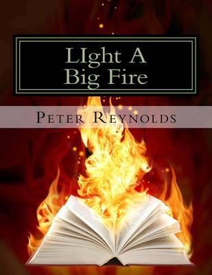 Book cover for LIght A Big Fire