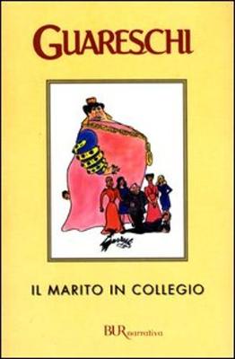 Book cover for Il Marito in Collegio