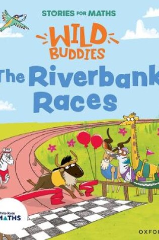 Cover of Stories for Maths: The Riverbank Races