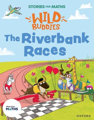 Book cover for Stories for Maths: The Riverbank Races