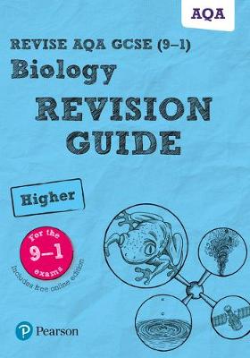 Book cover for Revise AQA GCSE Biology Higher Revision Guide