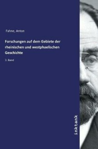 Cover of Forschungen auf dem Gebiete der rheinischen und westphaelischen Geschichte