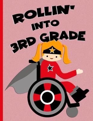 Book cover for Rollin' into 3rd Grade