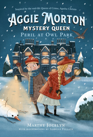 Book cover for Aggie Morton, Mystery Queen: Peril at Owl Park