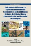 Book cover for Environmental Chemistry of Explosives and Propellant Compounds in Soils and Marine Systems