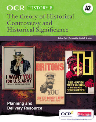 Book cover for OCR A Level History B: Historical Controversies and Historical Significance