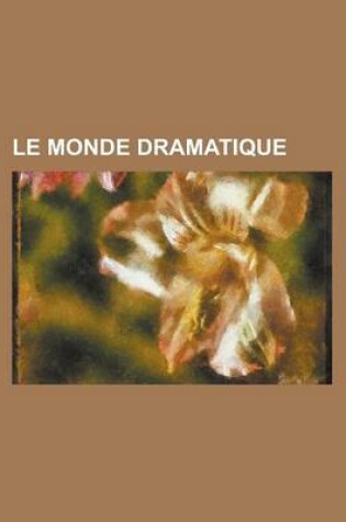 Cover of Le Monde Dramatique