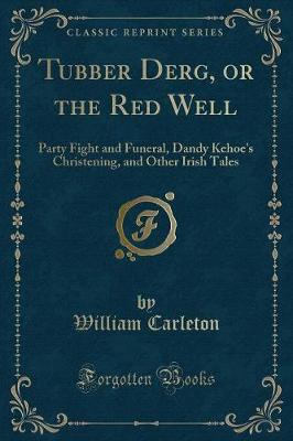 Book cover for Tubber Derg, or the Red Well