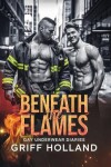 Book cover for Beneath the Flames