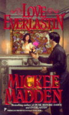 Book cover for Love Everlastin'