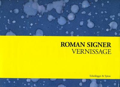 Book cover for Roman Signer: Vernissage