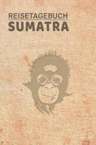 Cover of Reisetagebuch Sumatra