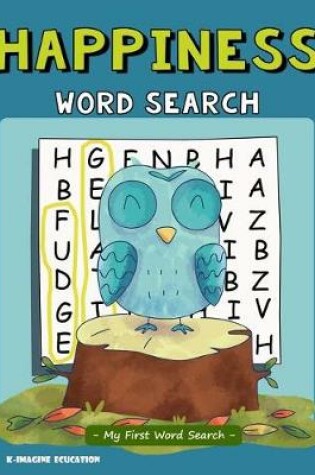 Cover of Happiness Word Search - My First Word Search