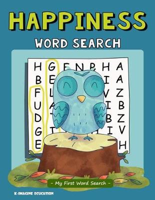 Book cover for Happiness Word Search - My First Word Search