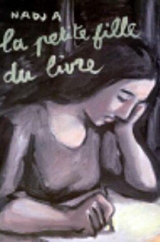 Cover of La petite fille du livre