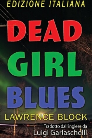 Cover of Dead Girl Blues - Edizione Italiana