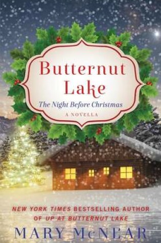 Cover of Butternut Lake: The Night Before Christmas
