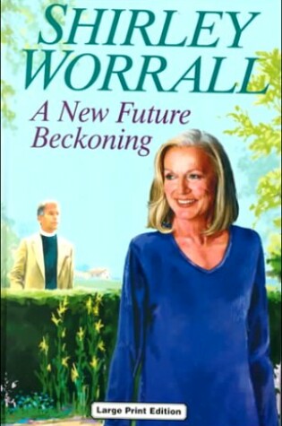 Cover of A New Future Beckoning