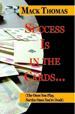 Book cover for Success Is In The Cards