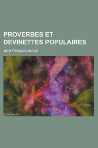 Cover of Proverbes Et Devinettes Populaires