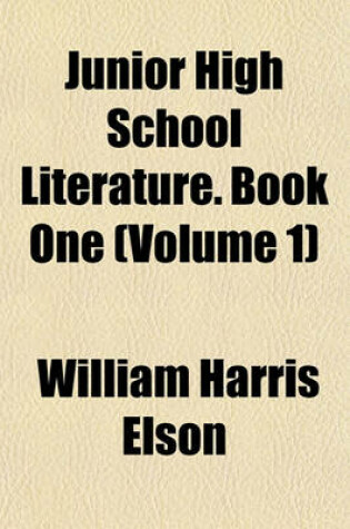 Cover of Junior High School Literature. Book One (Volume 1)