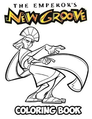 Book cover for The Emperor's New Groove Coloring Book