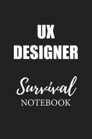 Cover of Ux Designer Survival Notebook