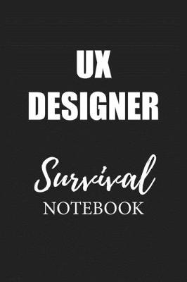 Book cover for Ux Designer Survival Notebook