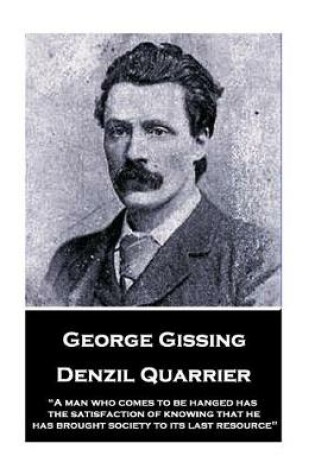 Cover of George Gissing - Denzil Quarrier