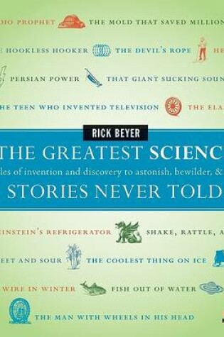 Cover of The Greatest Science Stories Never Told