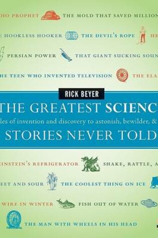 The Greatest Science Stories Never Told