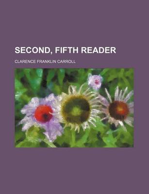 Book cover for Second, Fifth Reader