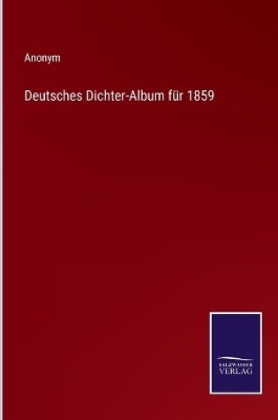 Cover of Deutsches Dichter-Album für 1859