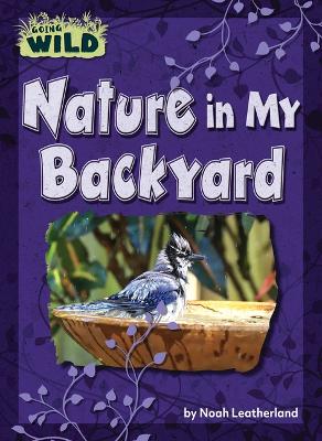 Book cover for Nature in My Backyard
