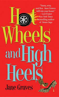 Book cover for Hot Wheels and High Heels