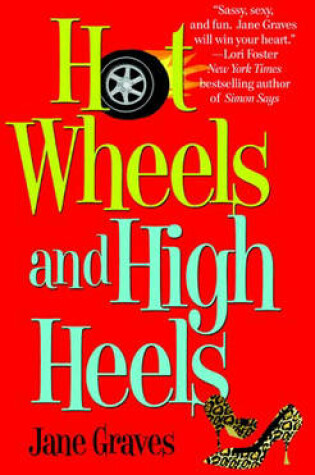 Cover of Hot Wheels And High Heels