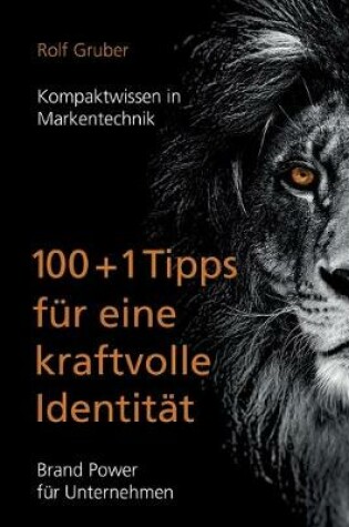 Cover of 100+1Tipps für eine kraftvolle Identität