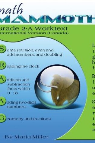 Cover of Math Mammoth Grade 2-A Worktext, International Version (Canada)