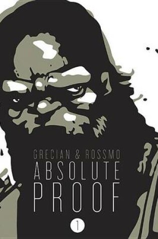 Cover of Absolute Proof Volume 1