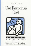 Cover of How to Use Response Cost