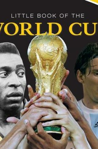 Cover of Little Book of the World Cup 2014