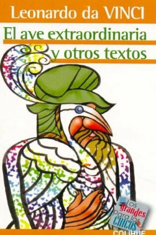 Cover of El Ave Extraordinaria y Otros Textos