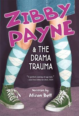 Cover of Zibby Payne & the Drama Trauma