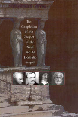 Book cover for Completion of the Project of the West and Its Romantic Sequel